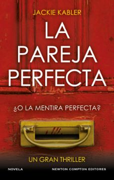 la pareja perfecta. el fenomeno del thriller psicologico britanico. un millon de ejemplares vendidos. (ebook)-jackie kabler-9788410080270
