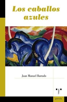 los caballos azules-juan manuel barrado-9788410263970