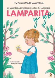lamparita y yo (ebook)-paloma martínez monasterio-9788410318670