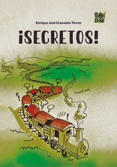 ¡secretos!-enrique jose granados torrez-9788410329270