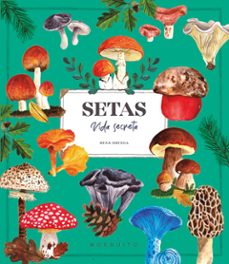 setas. vida secreta-rena ortega-9788410417670