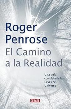 el camino a la realidad-roger penrose-9788410433670