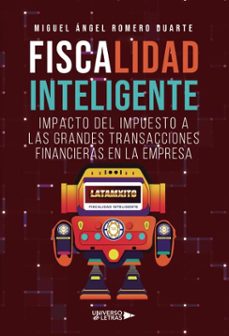 fiscalidad inteligente (ebook)-miguel ángel romero duarte-9788410461970