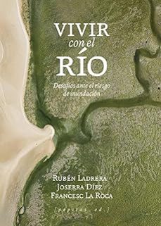 vivir con el rio-ruben ladrera-9788410476370