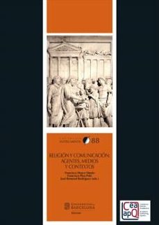 religion y comunicacion: agentes, medios y contextos-9788410501270
