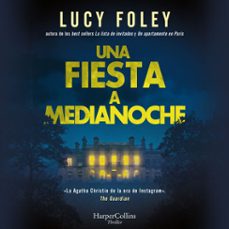 una fiesta a medianoche (audiolibro)-lucy foley-9788410640870