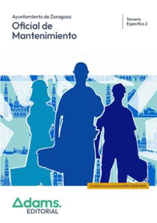oficial de mantenimiento ayuntamiento de zaragoza temario especifico 2-9788410777170