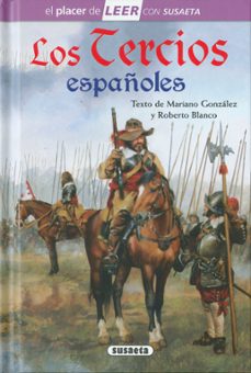 los tercios españoles-mariano gonzalez-roberto blanco-9788410843370