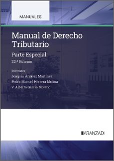 manual de derecho tributario. parte especial (22ª ed.)-juan martin queralt-9788410852570