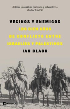 vecinos y enemigos (ebook)-ian black-9788411003070