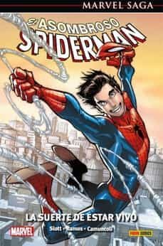 el asombroso spiderman 46. la suerte de estar vivo  (marvel saga-9788411019170