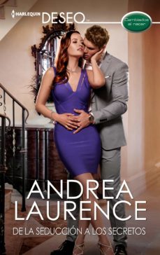 de la seduccion a los secretos (ebook)-andrea laurence-9788411051170
