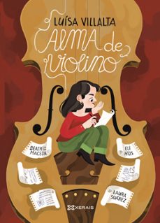 luisa villalta. alma de violino-eli rios-beatriz maceda abeleira-9788411104470