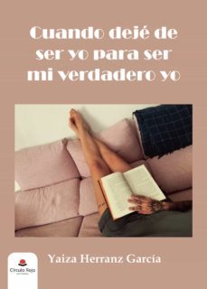 cuando deje de ser yo para ser mi verdadero yo (ebook)-9788411282970