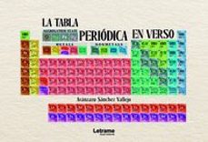 la tabla periodica en verso-aranzazu sanchez vallejo-9788411443470