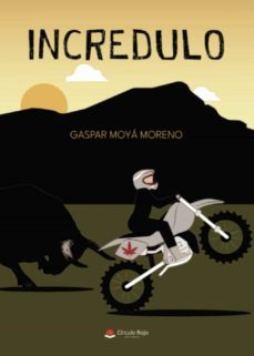 incredulo-gaspar moya moreno-9788411453370
