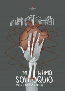 mi intimo soliloquio-miguel tijeras waisen-9788411555470