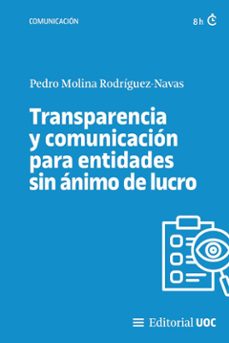 transparencia y comunicacion para entidades sin animo de lucro-9788411660570