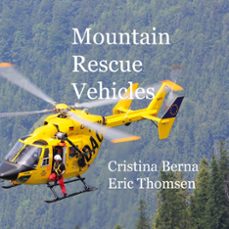 mountain rescue vehicles (ebook)-cristina berna-eric thomsen-9788411749176