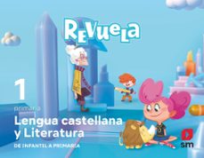 lengua castellana y literatura 1º primaria. trimestres. serie revuela. mec-9788411826570