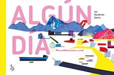 algun dia-mo gutierrez serna-9788412239270