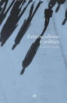 existencialismo y politica-eder santana-9788412368970