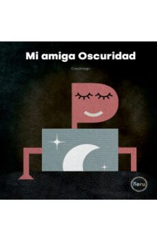mi amiga oscuridad-9788412376470