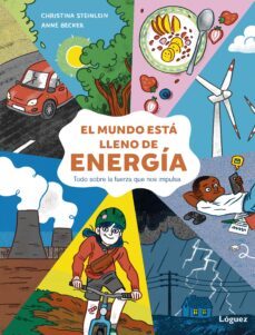 el mundo esta lleno de energia-christina steinlein-9788412491470