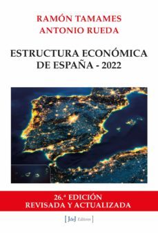 estructura economica de españa - 2022 (ebook)-9788412494570