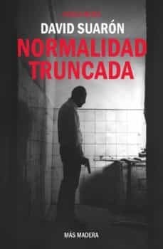 normalidad truncada-david suaron-9788412512670
