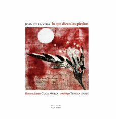 lo que dicen las piedras-joan de la vega-9788412600070