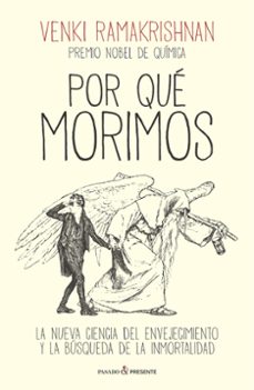 por que morimos-venki ramakrishnan-9788412791570