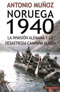 noruega 1940-antonio muñoz lorente-9788412856170