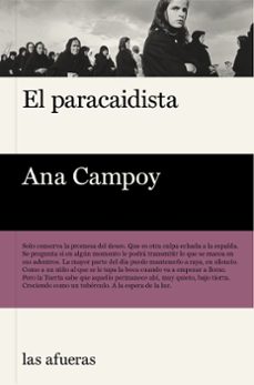 el paracaidista-ana campoy-9788412894370