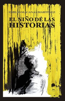 el niño de las historias-emilio macanas martinez-9788412941470