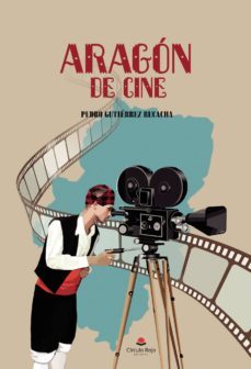 aragon de cine-pedro gutierrez recacha-9788413049670