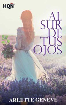 al sur de tus ojos (ebook)-arlette geneve-9788413072470