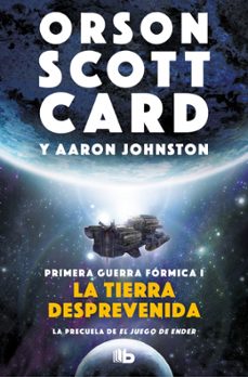 la tierra desprevenida (primera guerra formica 1)-9788413140070