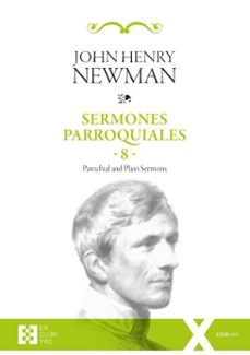 sermones parroquiales / 8 (ebook)-john henry newman-9788413396170