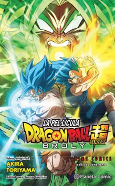 bola de drac super broly anime comic-akira toriyama-9788413410470