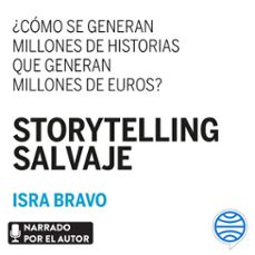 storytelling salvaje (audiolibro)-isra bravo-9788413443270