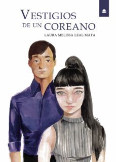 vestigios de un coreano (ebook)-melissa leal-9788413504070