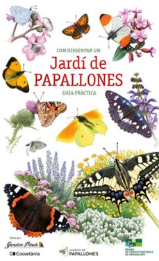com dissenyar un jardi de papallones-9788413563770