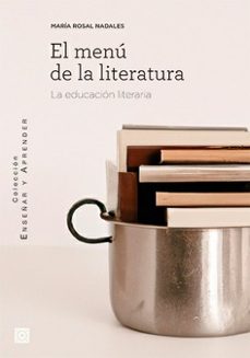 menu de la literatura. la educacion literaria-9788413694870