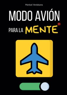 modo avion para la mente-marisol verdaluna-9788413739670