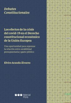 los efectos de la crisis del covid-19 en el derecho constitucional economico de la union europea-9788413811970