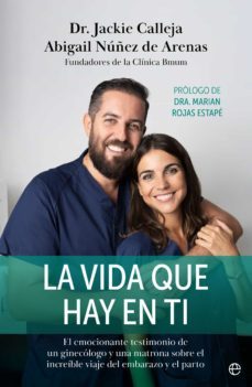 la vida que hay en ti (ebook)-jackie calleja-abigail nuñez de arenas-9788413844770