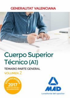 cuerpo superior tecnico de la generalitat valenciana (a1). temario parte general volumen 2-9788414213070