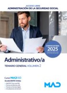 administrativo/a seguridad social (acceso libre). temario general volumen 2-9788414291870