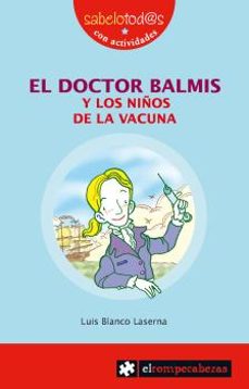 el doctor balmis y los niños de la vacuna-9788415016670